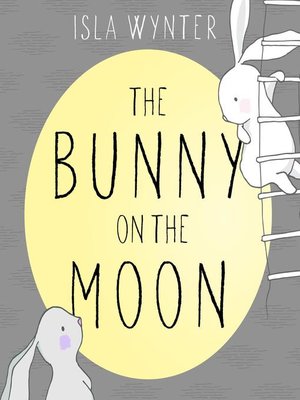 cover image of The Bunny on the Moon